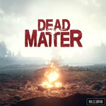 死亡物质(Dead Matter)游戏免费下载 百度网盘资源 破解版